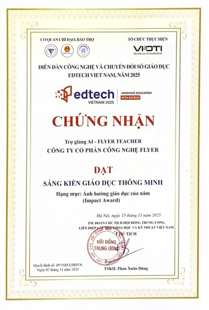 Chứng nhận Sáng kiến giáo dục thông minh EdTech Việt Nam 2025