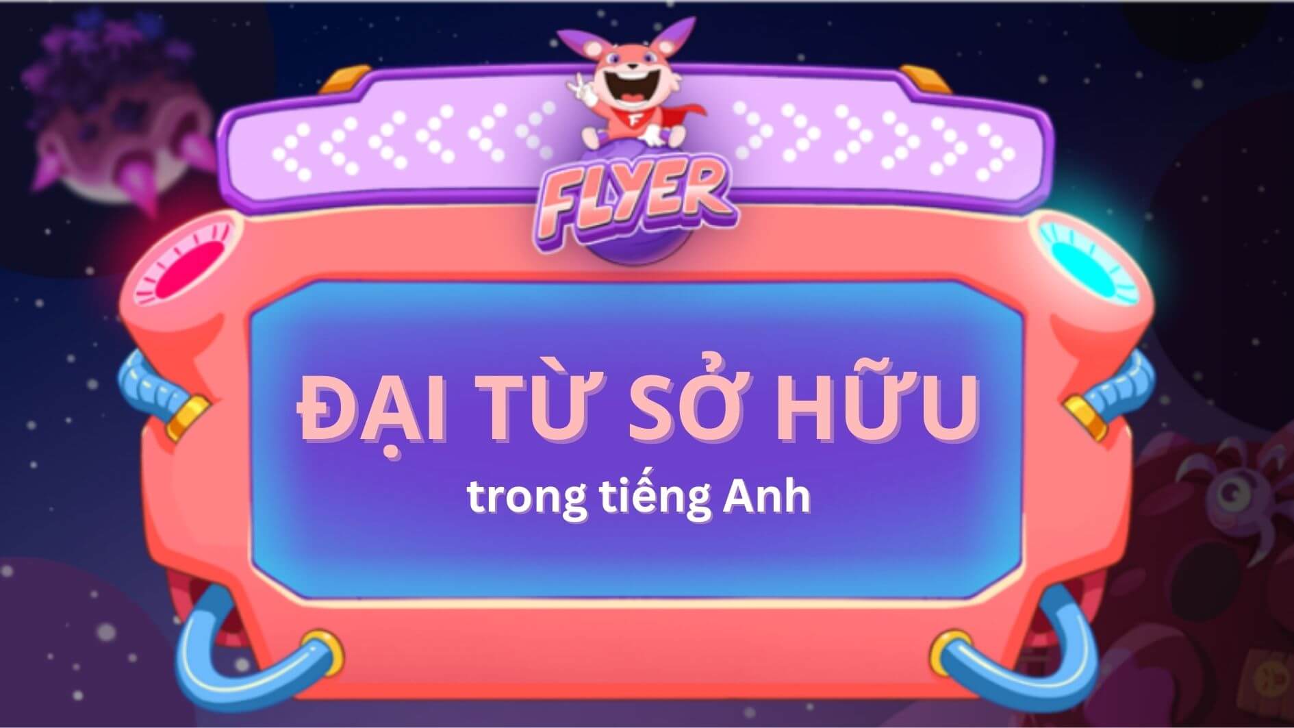 Cách sử dụng đại từ sở hữu của we là gì trong câu tiếng Việt
