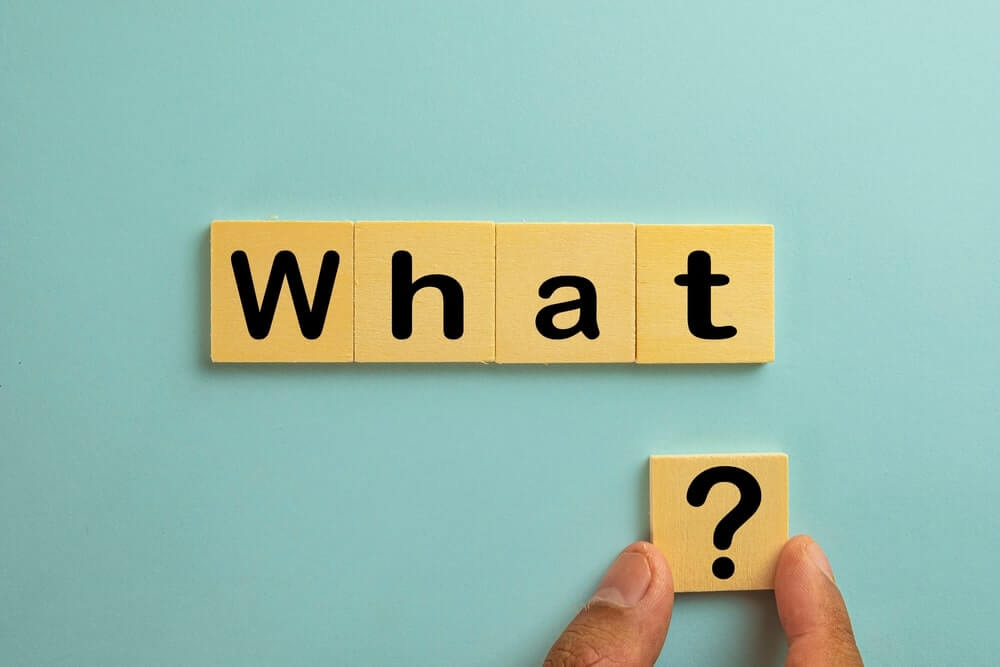 Từ căn vặn "What" Có nghĩa là gì? Cách bịa đặt thắc mắc với kể từ What