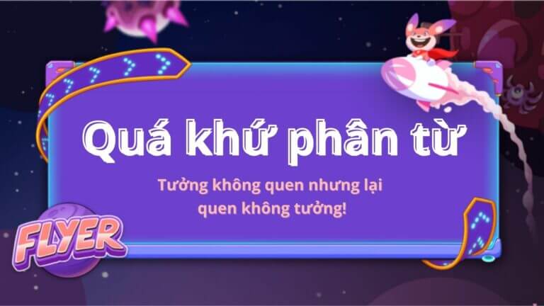 Ảnh featured Quá khứ phân từ