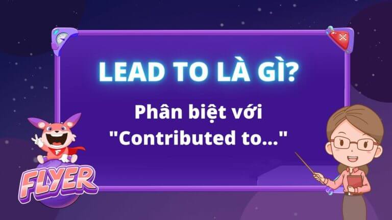 lead to là gì