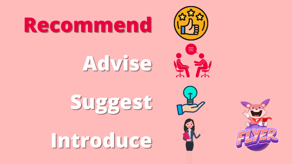 cấu trúc recommend là gì - phân biệt với advise, suggest, introduce