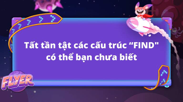 Viết và nói hay hơn với 3 cấu trúc “find” cực hay trong tiếng Anh