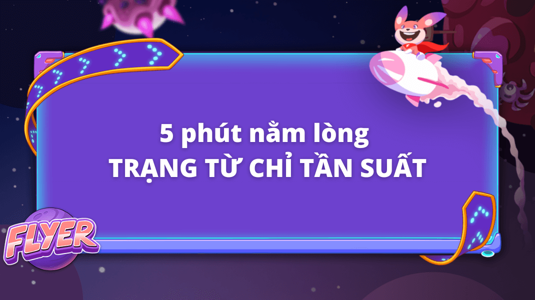 Học tiếng Việt bài tập trạng từ chỉ tần suất lớp 6 miễn phí và dễ hiểu