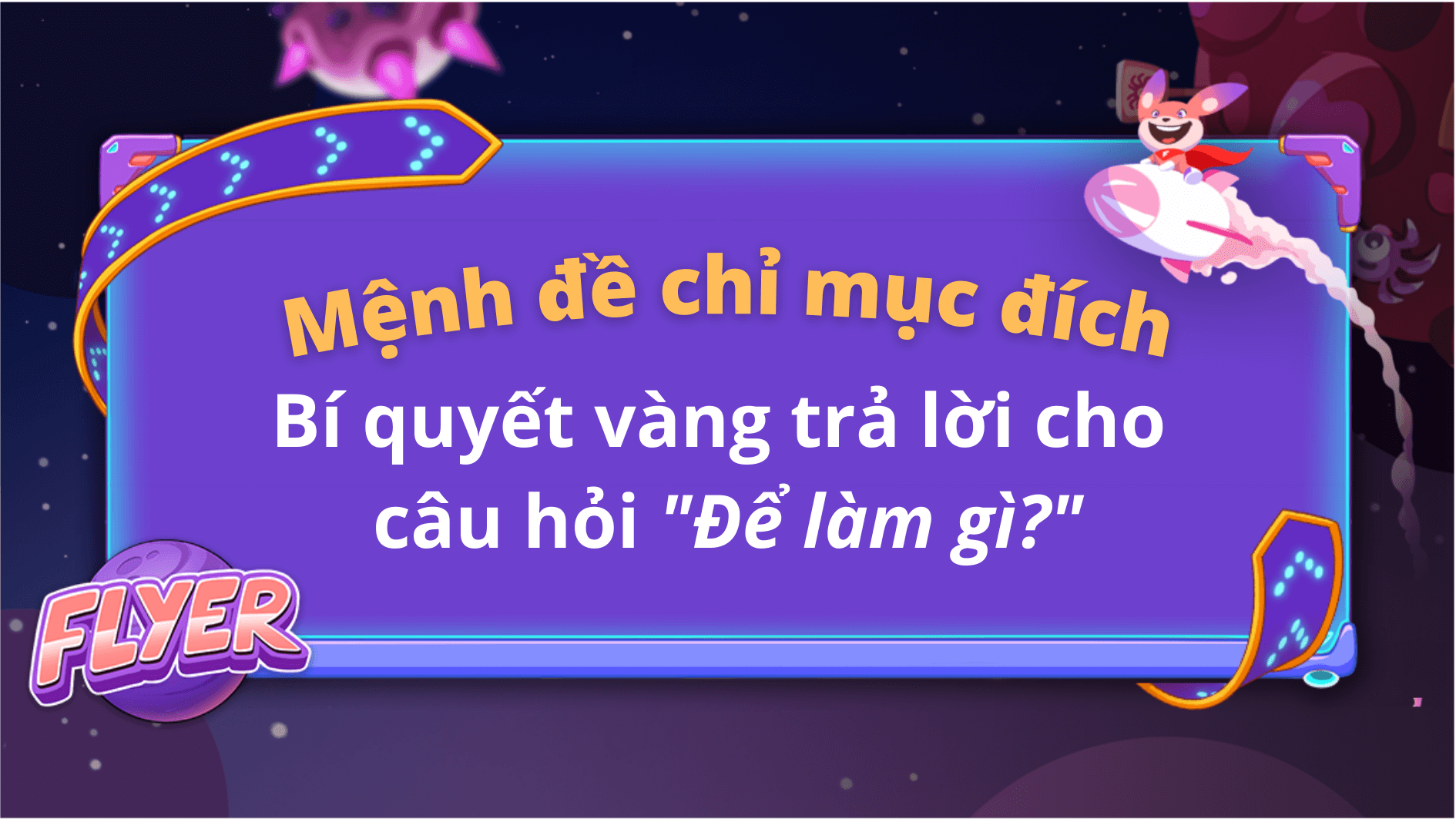 Giải thích mệnh đề chỉ mục đích trong tiếng Việt là gì?