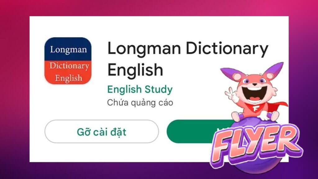 Ứng dụng “Longman Dictionary English”