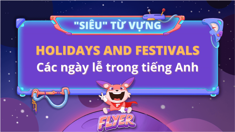 Các ngày lễ trong tiếng Anh
