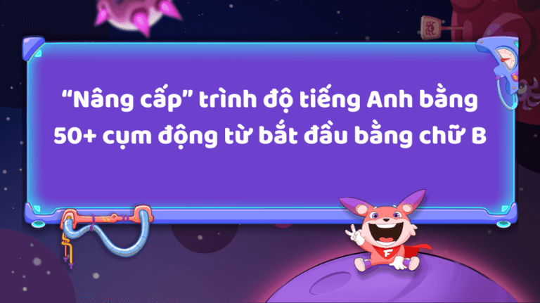 cum dong tu bat dau bang chu A