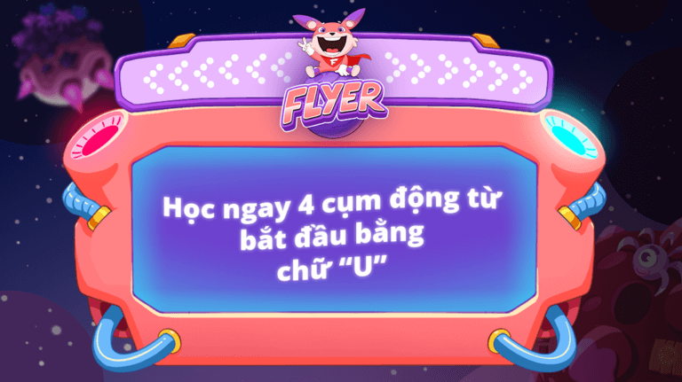 cum dong tu bat dau bang chu u