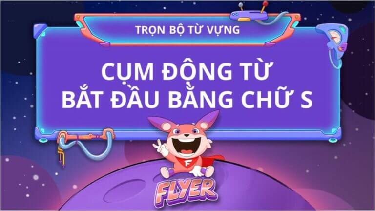 cụm động từ bắt đầu bằng chữ S