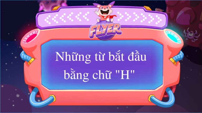 từ tiếng Anh bắt đầu bằng chữ “H”