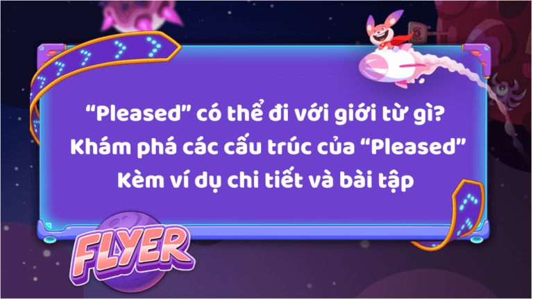 pleased đi với giới từ gì