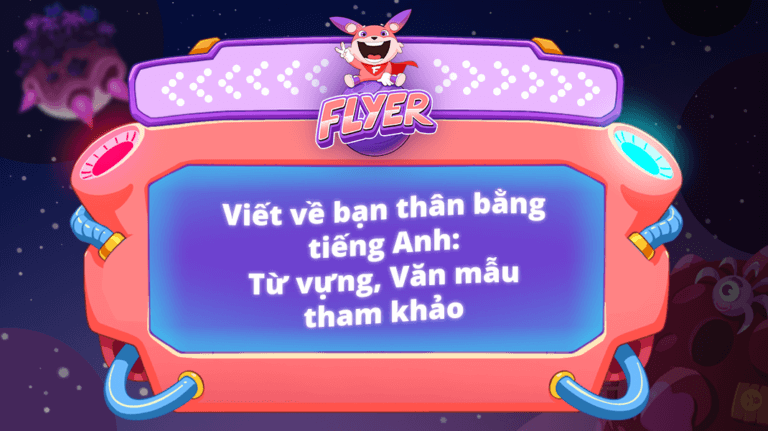 viết về bạn thân bằng tiếng Anh - tả bạn thân