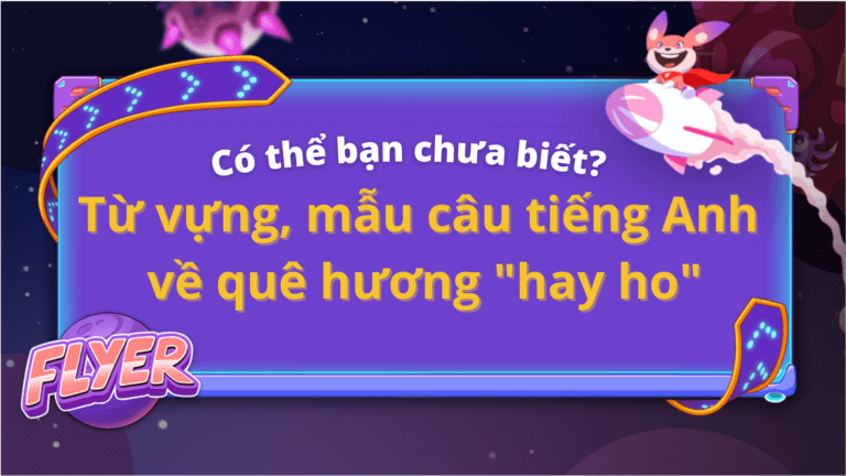 từ vựng tiếng Anh về quê hương