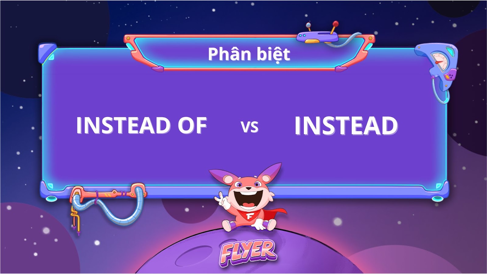Instead of là gì? 4 cách dùng cấu trúc Instead of [+ ví dụ, bài tập]