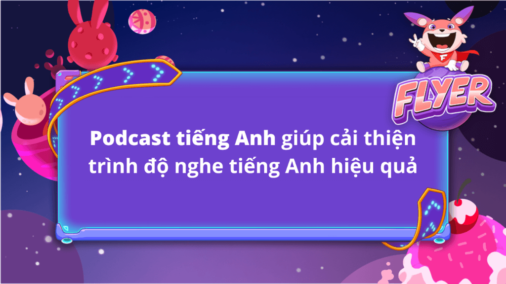 Podcast tiếng Anh