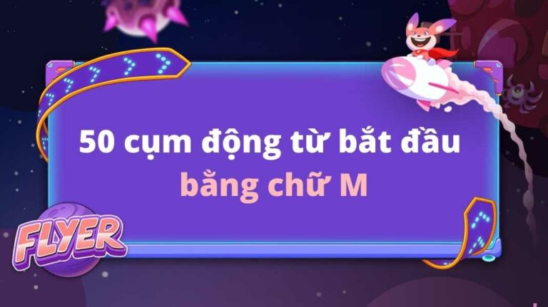 cụm động từ bắt đầu bằng chữ m