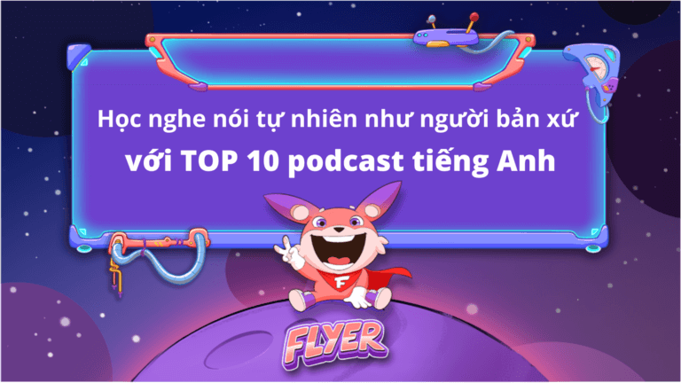 podcast tiếng Anh