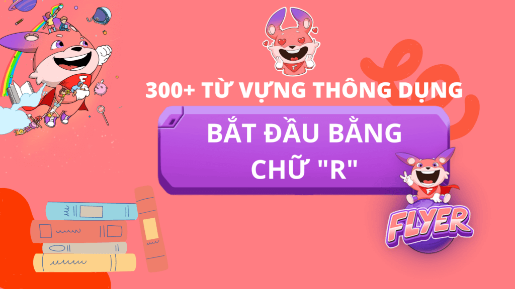 Tất tần tật về tính từ bắt đầu bằng chữ r tiếng Việt -Công thức, ví dụ và ứng dụng
