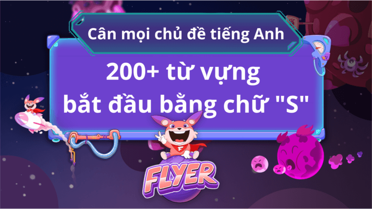 Từ tiếng Anh bắt đầu bằng chữ 