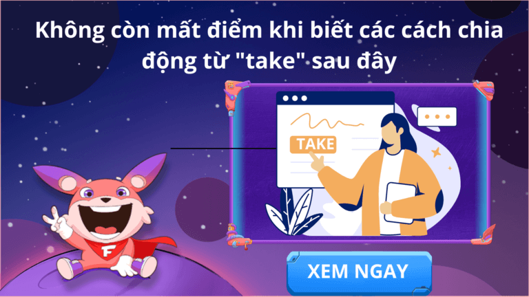 cách chia động từ take