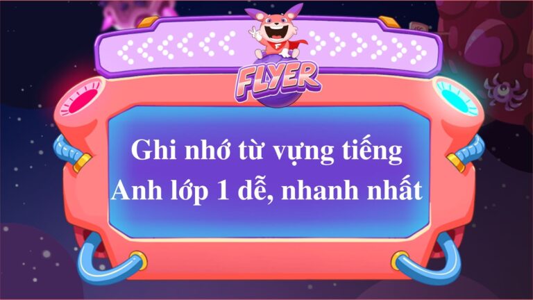 từ vựng tiếng Anh lớp 1