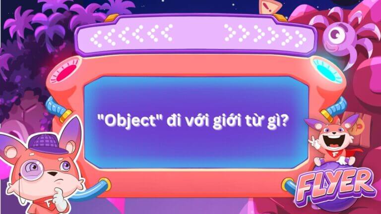 object-di-voi-gioi-tu-gi
