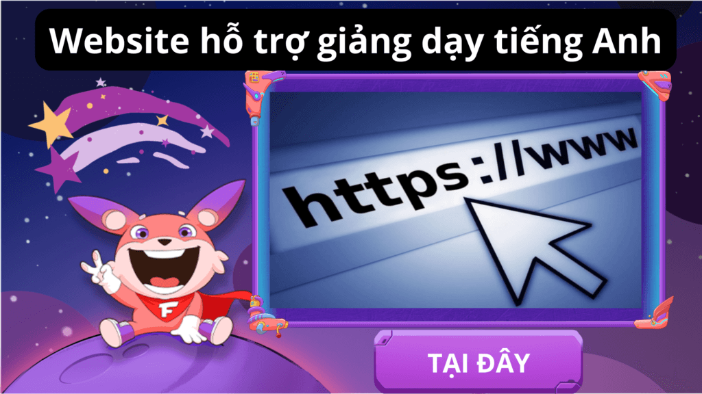 Website hỗ trợ giảng dạy tiếng Anh