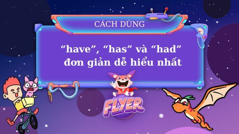 cách dùng have has