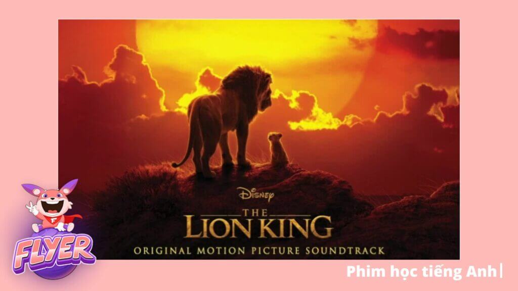 Học tiếng Anh qua phim The Lion King 