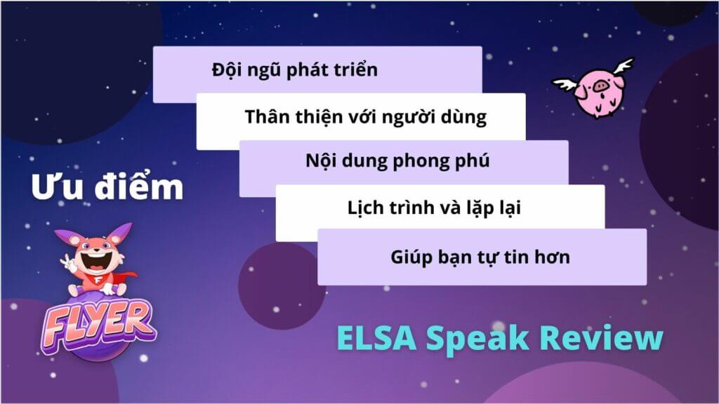 Review Elsa Speak - Ưu điểm