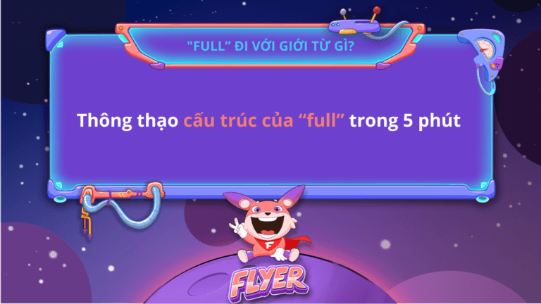 Full đi với giới từ gì
