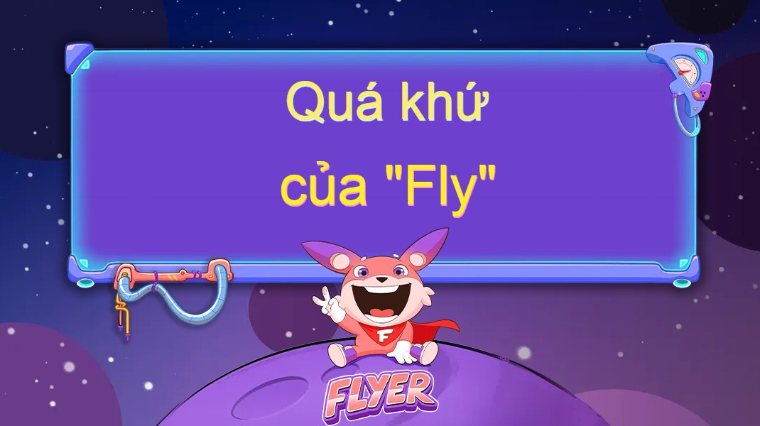 Fly là từ đồng nghĩa với những từ nào khác?