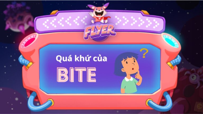 quá khứ của bite