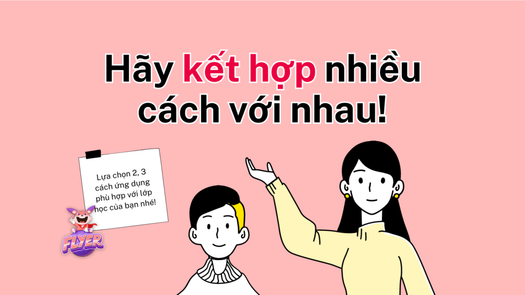 Cách ứng dụng personalized learning vào bài giảng trên lớp