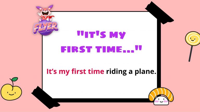 “This is the first time”: Nói về “lần đầu tiên” sao cho đúng?