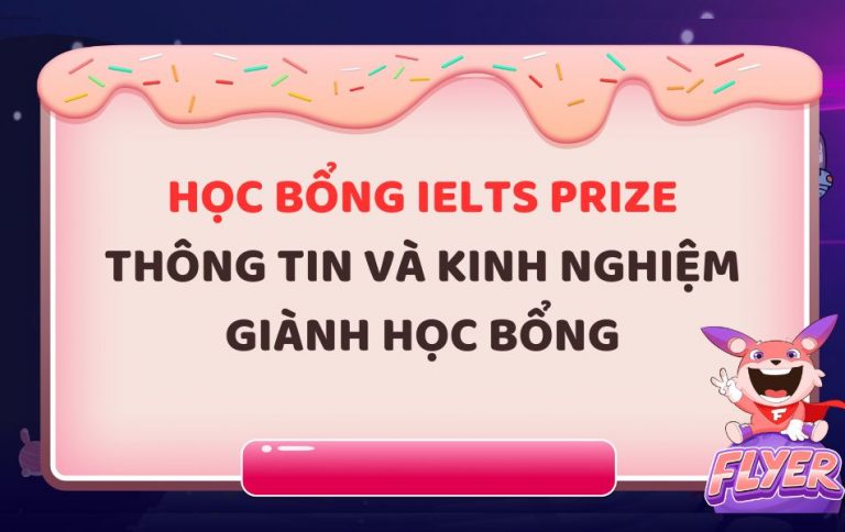 học bổng IELTS Prize