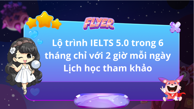 LỘ TRÌNH IELTS 5.0