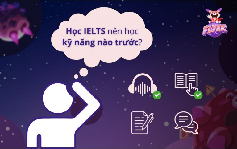 Ảnh featured Học IELTS nên học kỹ năng nào trước