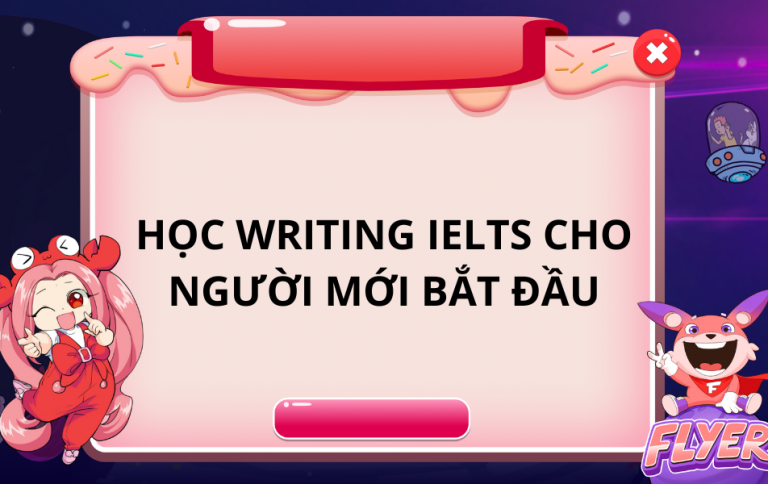 Học Writing IELTS cho người mới bắt đầu