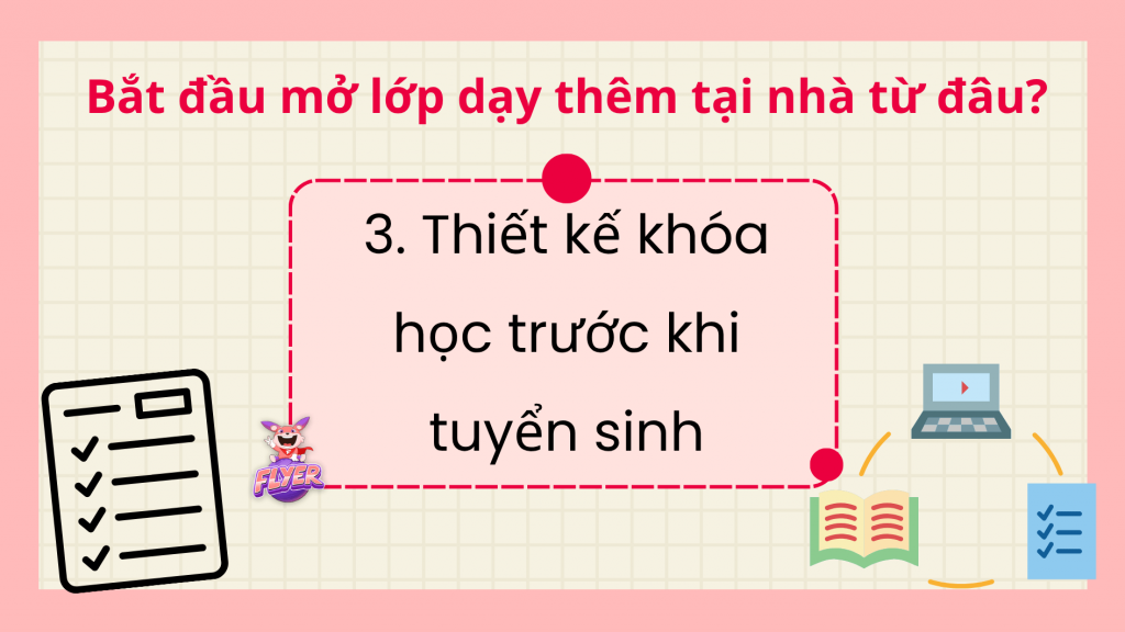 Thiết kế khóa học trước khi mở lớp dạy tiếng Anh