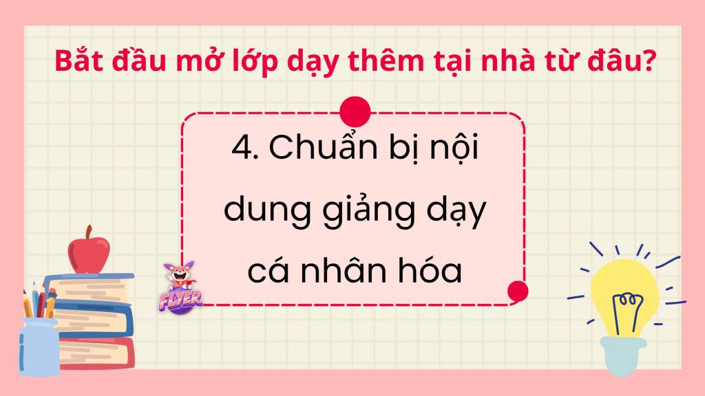 Nội dung giảng dạy cá nhân hóa - “chìa khóa” mở lớp dạy tiếng Anh tại nhà thành công