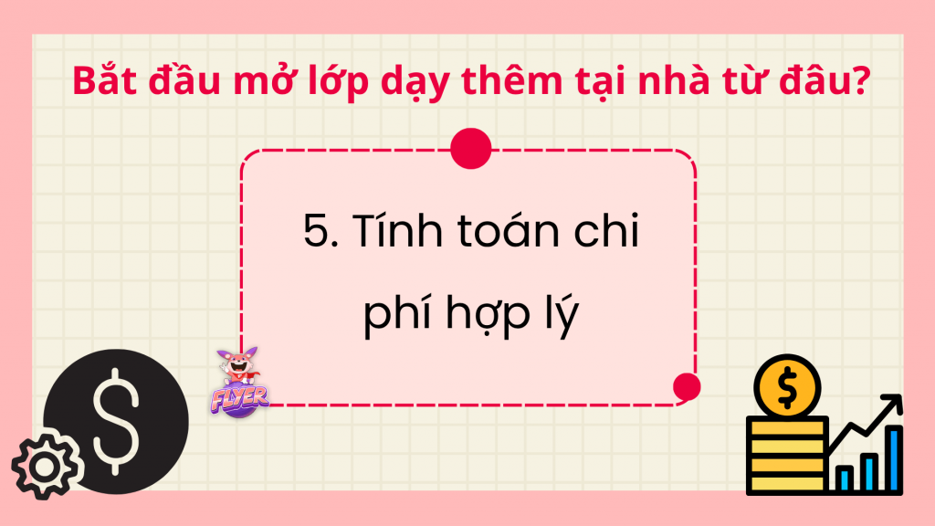 Tính toán chi phí phù hợp để vận hành hộ kinh doanh lớp học thêm