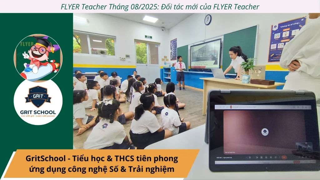 GritSchool - Đối tác FLYER Teacher tháng 08/2025