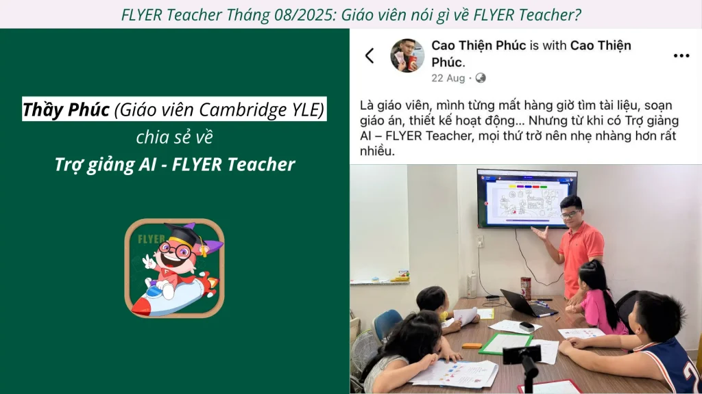 Thầy cô nói gì về FLYER Teacher tháng 8?
