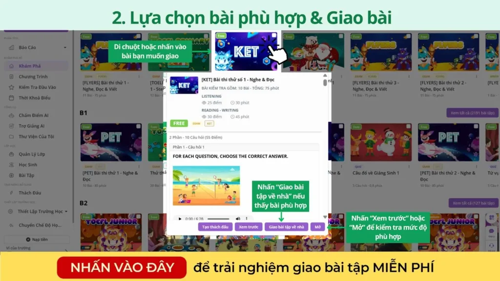 Dễ dàng lựa chọn bài tập phù hợp và giao cho học sinh