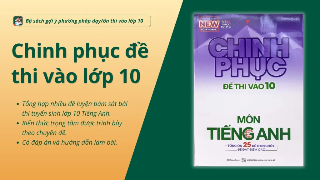 Sách Chinh phục đề thi vào 10 môn Tiếng Anh