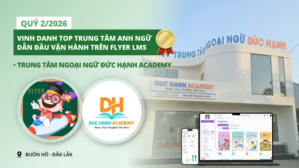 Trung tâm Ngoại ngữ Đức Hạnh - Đắk Lắk