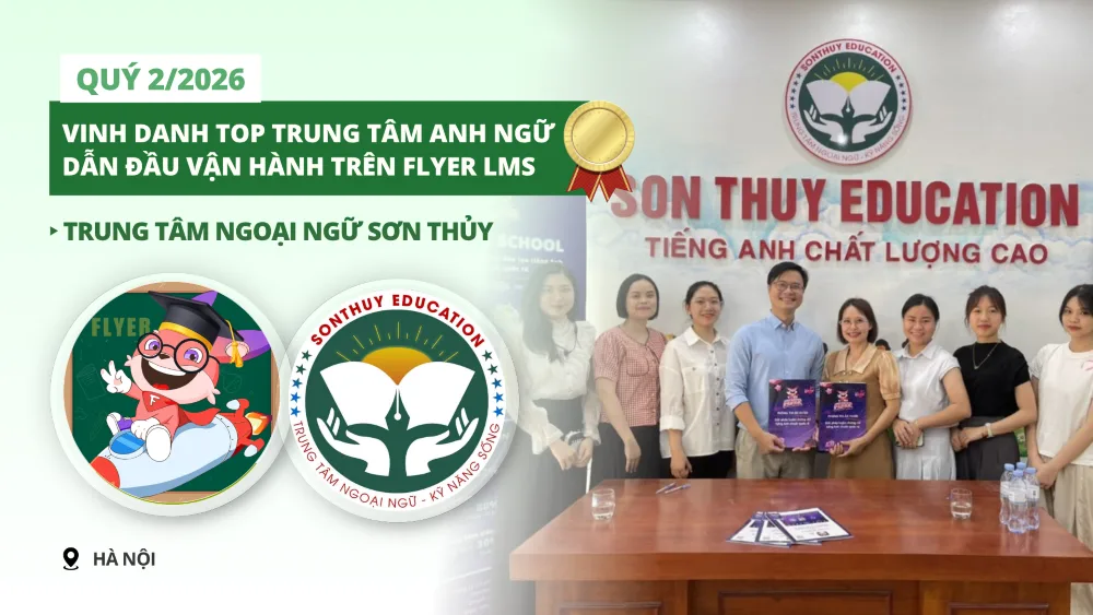 Trung tâm Ngoại ngữ Sơn Thủy - Hà Nội