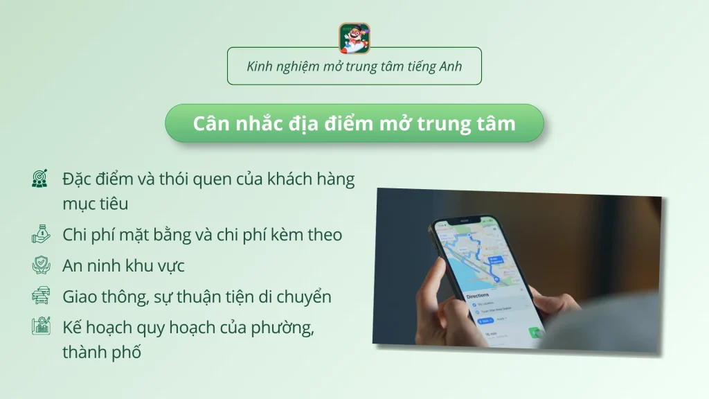 Địa điểm mở trung tâm tiếng Anh